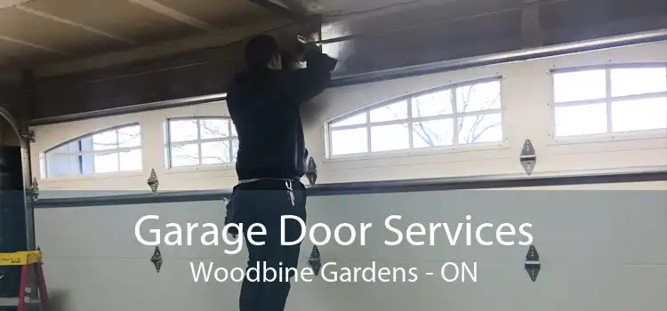 Garage Door Services Woodbine Gardens - ON