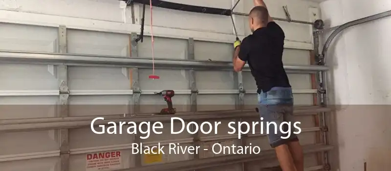 Garage Door springs Black River - Ontario