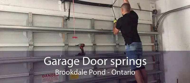 Garage Door springs Brookdale Pond - Ontario
