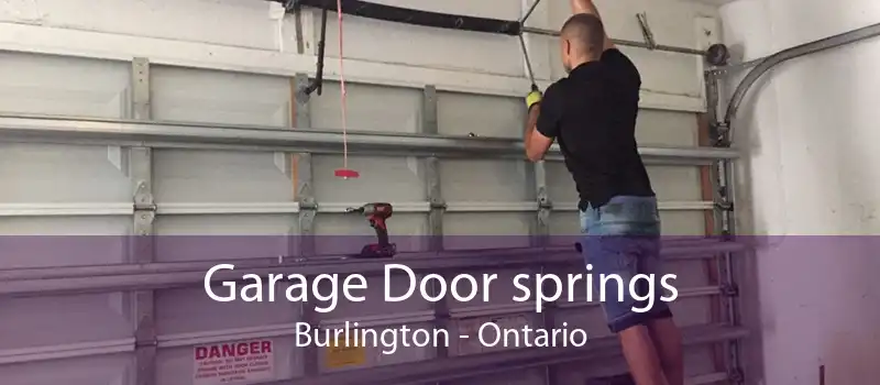 Garage Door springs Burlington - Ontario