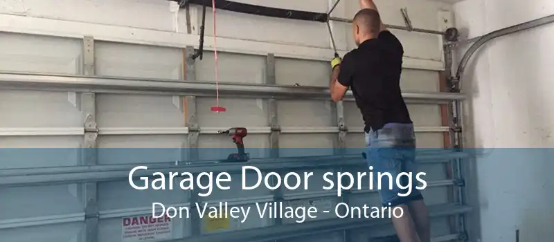 Garage Door springs Don Valley Village - Ontario