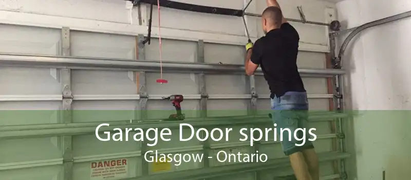 Garage Door springs Glasgow - Ontario
