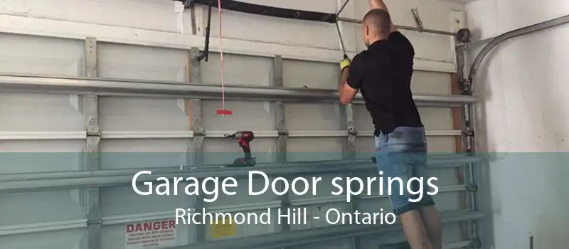 Garage Door springs Richmond Hill - Ontario