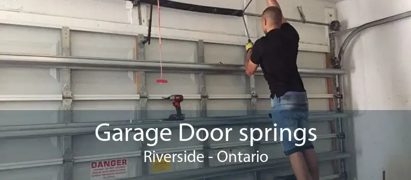 Garage Door springs Riverside - Ontario