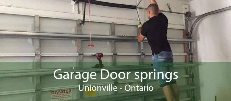 Garage Door springs Unionville - Ontario
