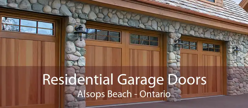 Residential Garage Doors Alsops Beach - Ontario