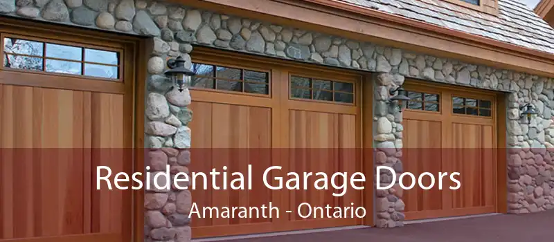Residential Garage Doors Amaranth - Ontario