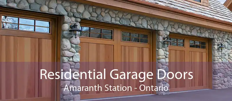 Residential Garage Doors Amaranth Station - Ontario