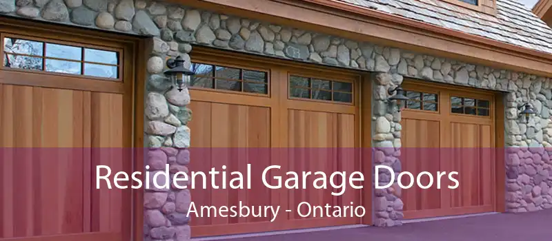 Residential Garage Doors Amesbury - Ontario