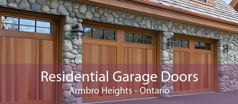 Residential Garage Doors Armbro Heights - Ontario