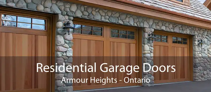 Residential Garage Doors Armour Heights - Ontario