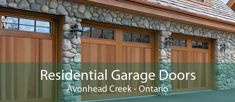 Residential Garage Doors Avonhead Creek - Ontario