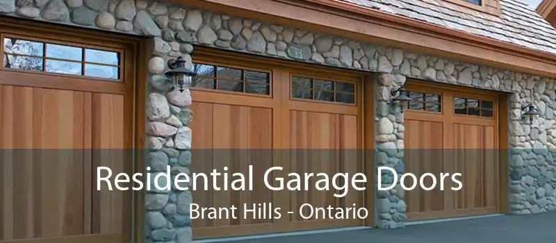 Residential Garage Doors Brant Hills - Ontario