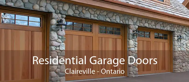 Residential Garage Doors Claireville - Ontario