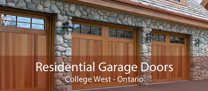 Residential Garage Doors College West - Ontario