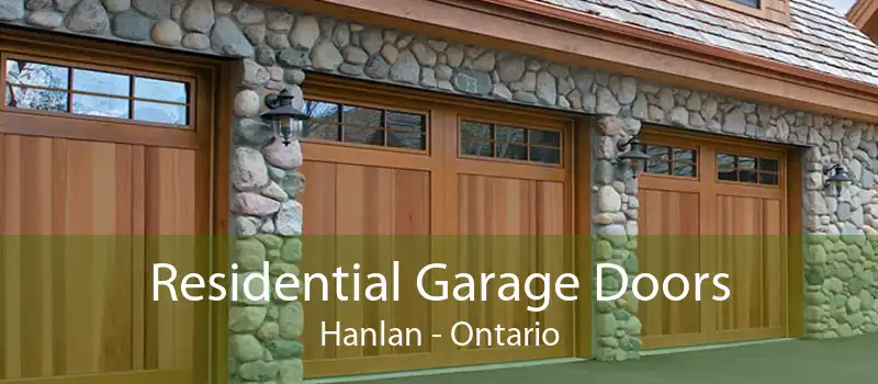 Residential Garage Doors Hanlan - Ontario