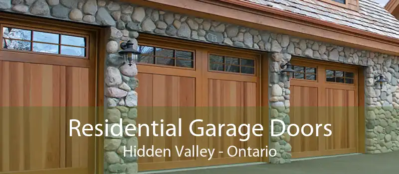 Residential Garage Doors Hidden Valley - Ontario