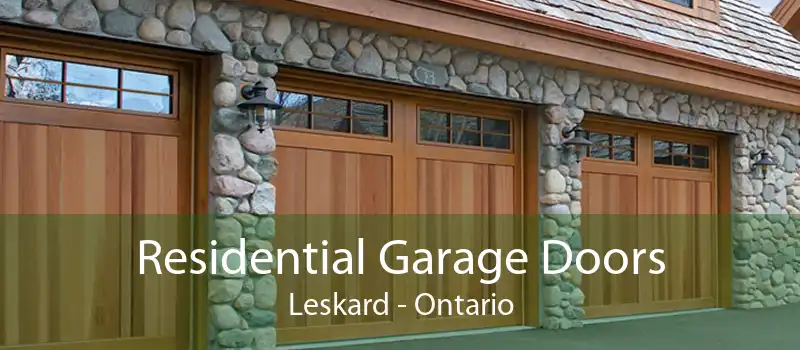 Residential Garage Doors Leskard - Ontario