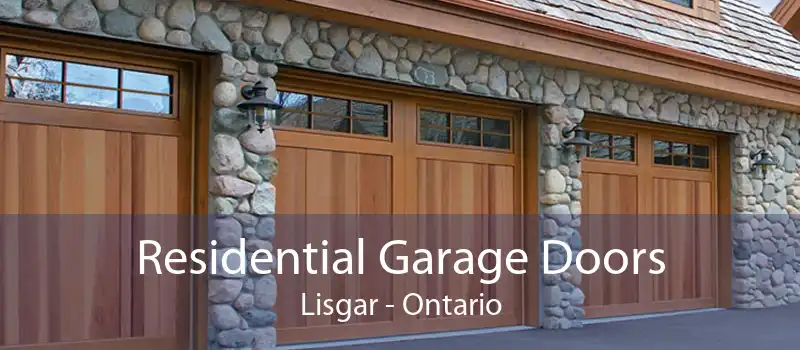 Residential Garage Doors Lisgar - Ontario