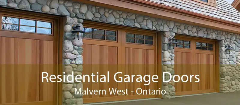 Residential Garage Doors Malvern West - Ontario