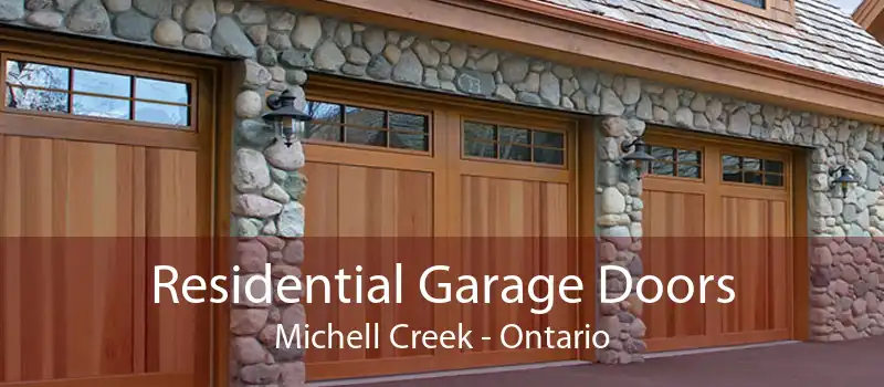 Residential Garage Doors Michell Creek - Ontario