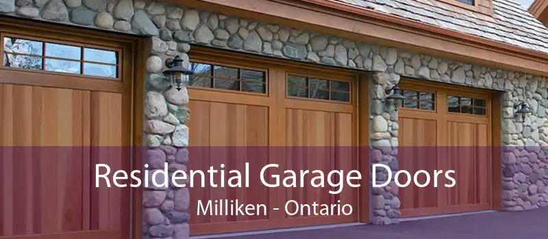 Residential Garage Doors Milliken - Ontario