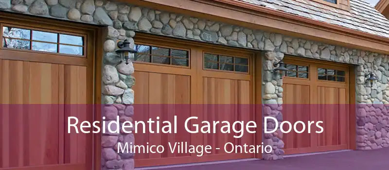 Residential Garage Doors Mimico Village - Ontario