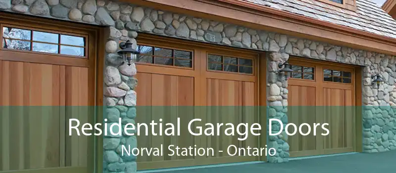 Residential Garage Doors Norval Station - Ontario