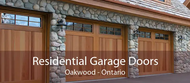 Residential Garage Doors Oakwood - Ontario