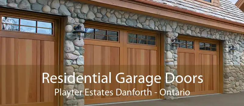 Residential Garage Doors Playter Estates Danforth - Ontario