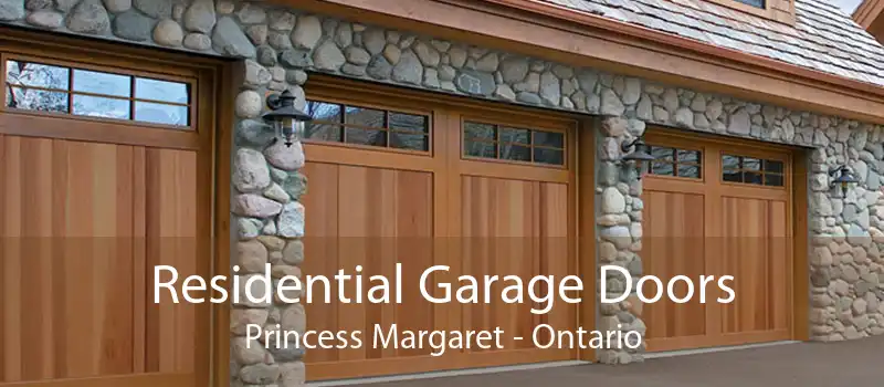 Residential Garage Doors Princess Margaret - Ontario