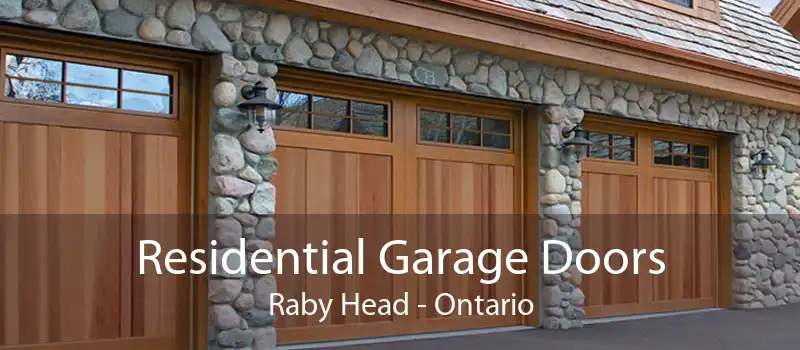 Residential Garage Doors Raby Head - Ontario