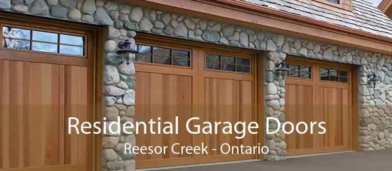 Residential Garage Doors Reesor Creek - Ontario