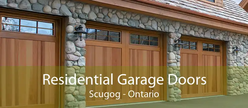 Residential Garage Doors Scugog - Ontario