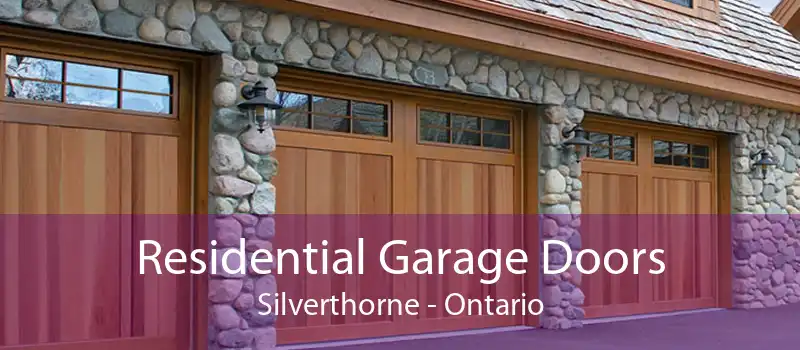 Residential Garage Doors Silverthorne - Ontario