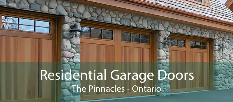 Residential Garage Doors The Pinnacles - Ontario