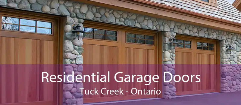Residential Garage Doors Tuck Creek - Ontario
