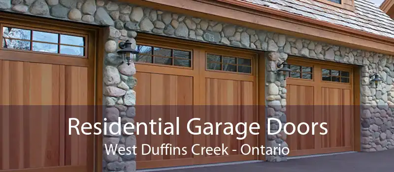 Residential Garage Doors West Duffins Creek - Ontario